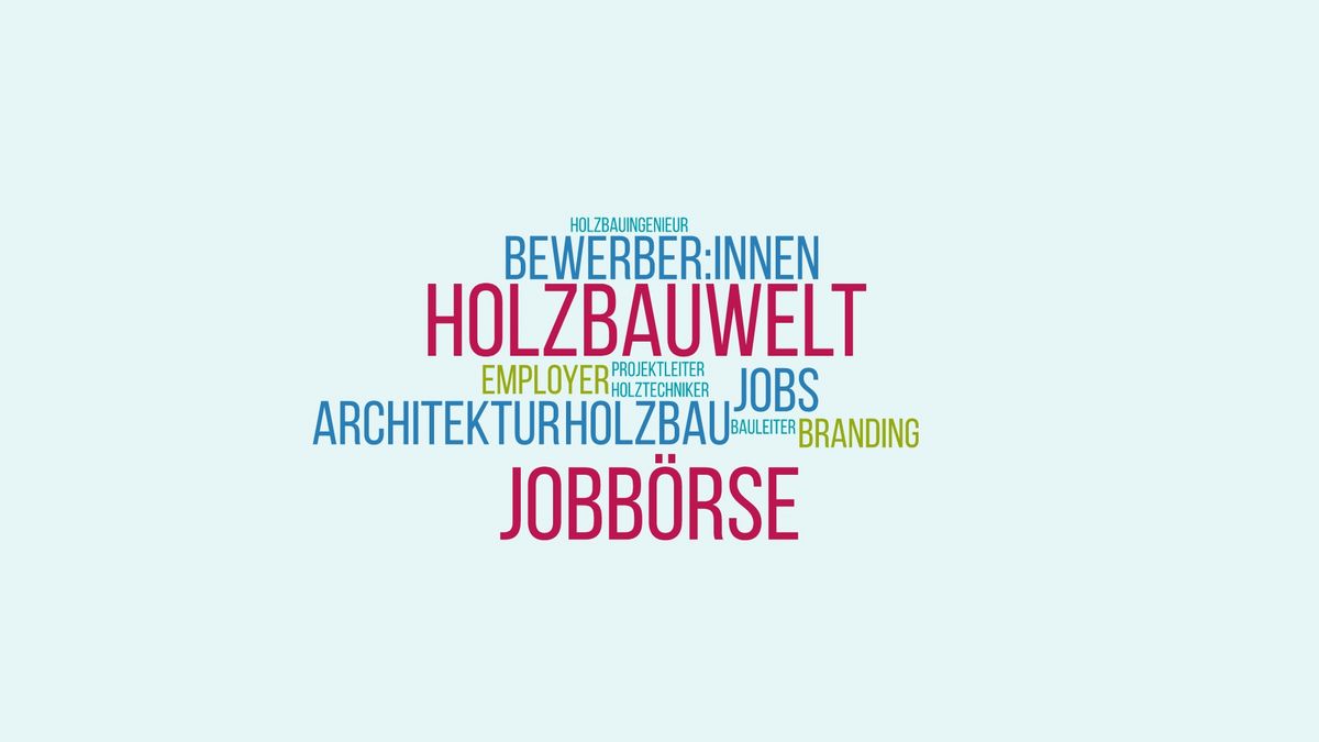Jobangebote von führenden Holzbau-Unternehmen mit Employer Branding. Grafik: Holzbauwelt.de